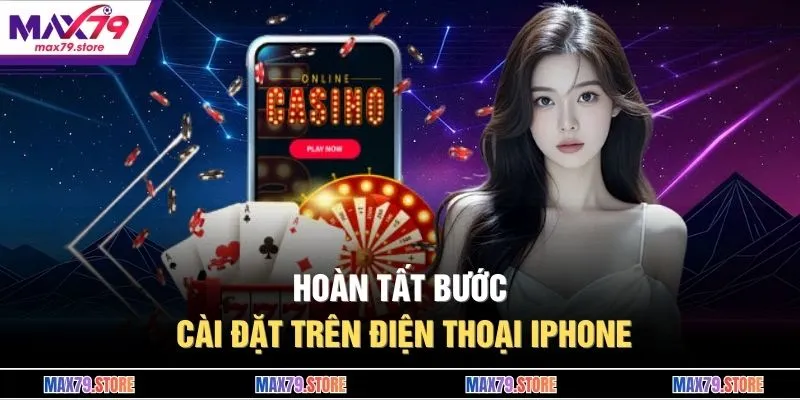 Hoàn tất bước cài đặt trên điện thoại iPhone